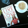 Live What You Love